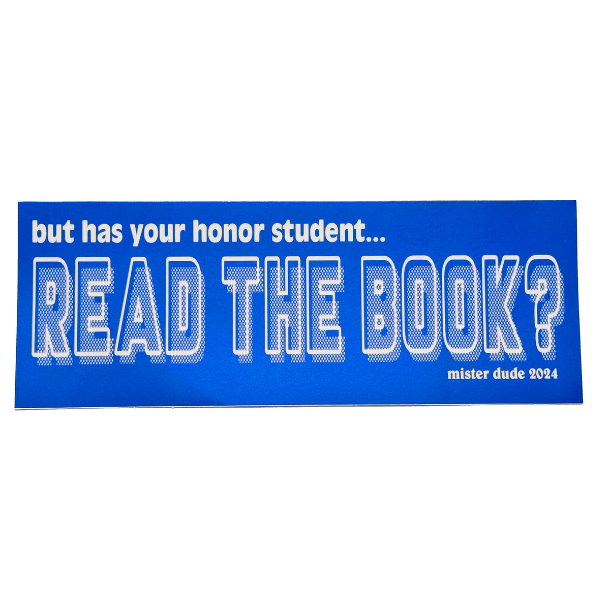 READ THE BOOK BUMPER STICKER